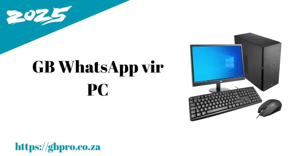 GB WhatsApp vir PC