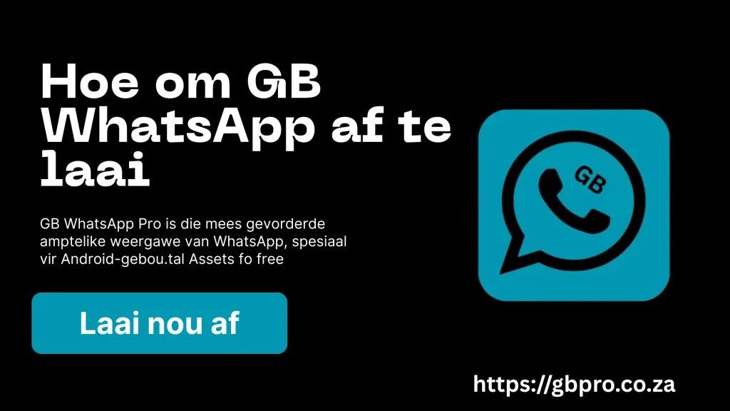 Hoe om GB WhatsApp af te laai
